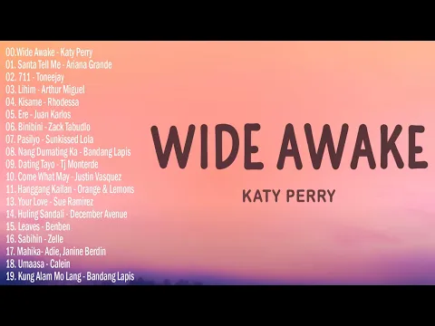 Download MP3 Katy Perry - Wide Awake (Lyrics) 💕 Trending OPM Songs Playlist🎁Top Trends Philippines 2023