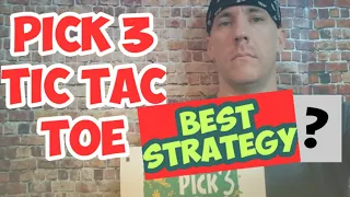 PICK 3 TIC TAC TOE STRATEGY - BEST SYSTEM