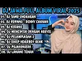 Lagu DJ FULL ALBUM VIRAL TIK TOK 2025 || DJ TAU UNDANGAN X DJ ROPANG - DENNY CAKNAN X DJ KIRANG 