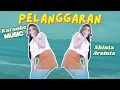 Download Lagu Karaoke - PELANGGARAN - Nada Cewek - Shinta Arsinta