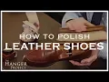 How to Polish Shoes Leather Shoe Shine Tutorial