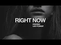 Download Lagu Rozzen, Leo Forest - Right Now [Official Audio]