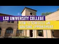How to Schedule an Advising Appointment with LSU s University College