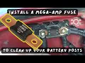 Installing a Mega-amp fuse block The RIGHT way