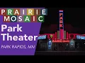 Park Theater Park Rapids MN