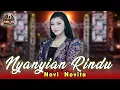 Download Lagu Suaranya Renyah Banget !!! NYANYIAN RINDU - NOVI NOVITA - MOJO MUSIC