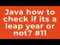 Java how to check if its a leap year or not