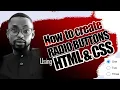 How to create custom radio buttons using html and css