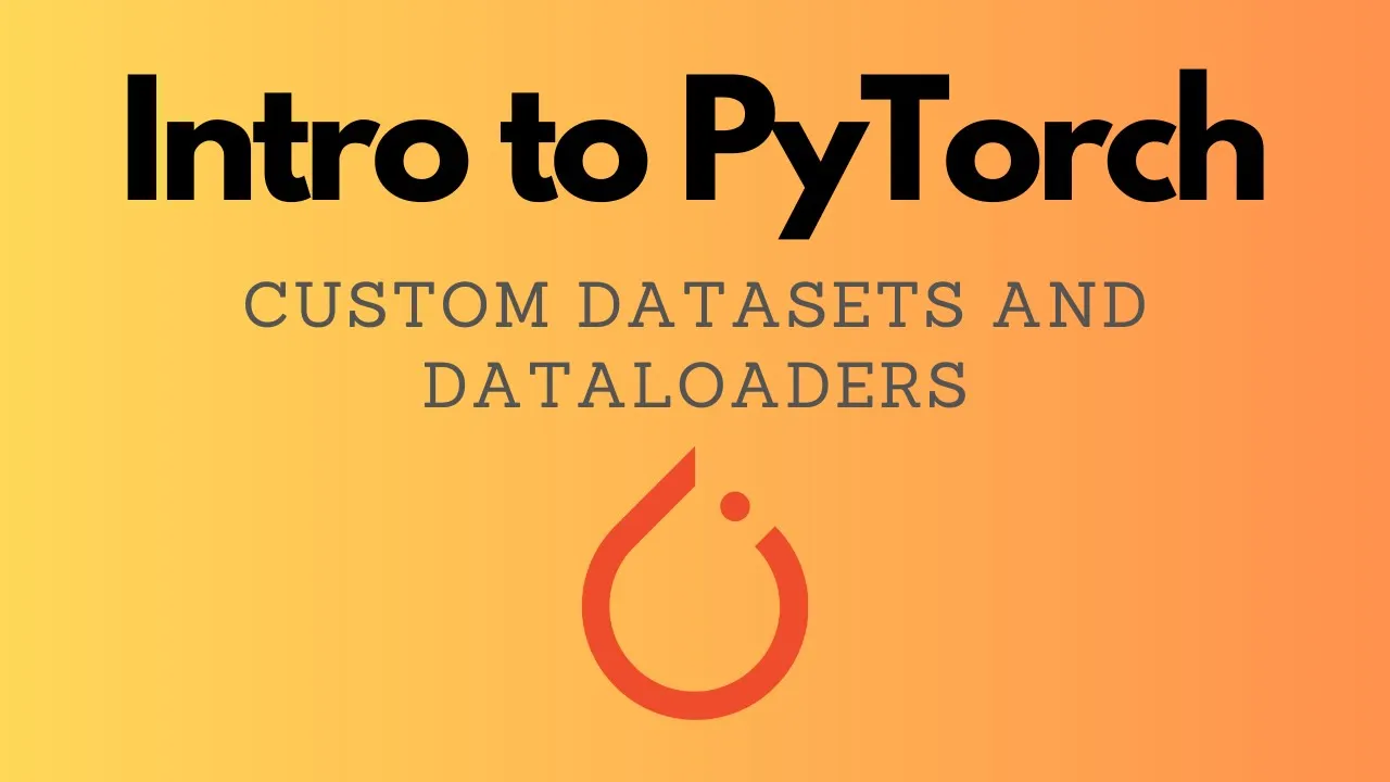 PyTorch Datasets: Loading Images and Text for Training