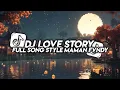 Download Lagu DJ LOVE STORY STYLE MAMAN FVNDY FULL SONG