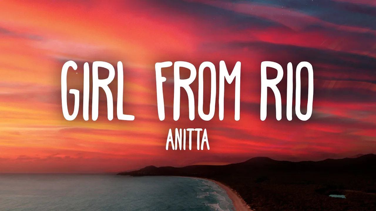 Anitta - Girl From Rio