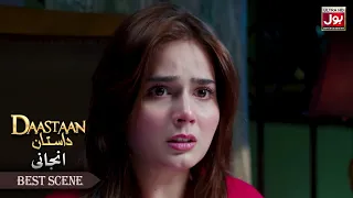 Tumhari Himmat Kese Hui? | Daastaan | Anjani | BOL Entertainment