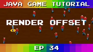 Java Game Tutorial Ep 34 - Render Offset
