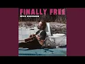 Download Lagu Finally Free