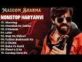 Lagu New Haryanvi Song 2025 || Masoom Sharma All Song || Latest Haryanvi Song 2025 || Badmashi Song  