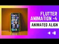 FLUTTER ANIMATION - 4 Animating Widgets AnimatedAlign