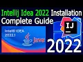 How to install IntelliJ IDEA 2022 1 on Windows 64 bit 2022 Update Complete guide for Java