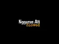 Download Lagu Nggerus Ati (Syalut) -Slowed