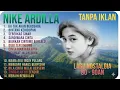Download Lagu Nike Ardilla ( Tanpa Iklan )|| Lagu Lawas ||Nike Ardilla The Best Album || Lagu Tahun 80 an 90 an