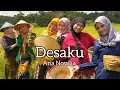 Download Lagu Lagu 'DESAKU' Cipt. Ana Novilia