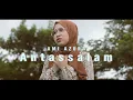 Download Lagu ANTASSALAM - AMI AZURA 💛 SHOLAWAT TERBARU 2020