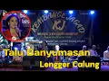 Download Lagu Talu Lengger Calung Banyumasan  Kembange Jagad CILACAP