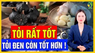 Công dụng của tỏi đen và những điều cần biết trước khi dùng
