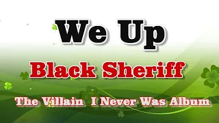 black sherif we up lyrics video