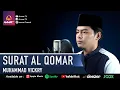 SURAT AL QOMAR || MUHAMMAD VICKRY || MUROTTAL JUZ 27