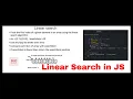 Linear Search Using JavaScript in 5 min