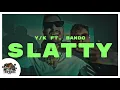 Download Lagu Y/K x BANDO - SLATTY (Official Music Video) Prod. Joey Evans