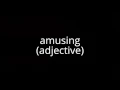 amusing adjective