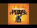 Download Lagu Bring It Back