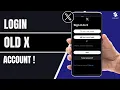 How to Login Your Old X Twitter Account 2025 Easy Recovery Guide