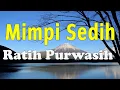 Download Lagu Mimpi Sedih - Ratih Purwasih | Lirik