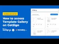 How to use template gallery on GetSign - mondaydotcom tutorial
