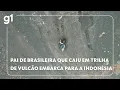 Download Lagu Pai de brasileira que caiu em trilha de vulcão embarca para a indonésia #g1