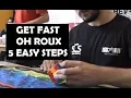 How to Get Fast at One-Handed Roux in 5 Easy Steps