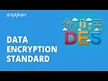 DES - Data Encryption Standard Data Encryption Standard In Cryptography DES Algorithm Simplilearn
