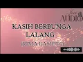 KASIH BERBUNGA LALANG KARAOKE HD