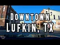 Driving Downtown Lufkin TX Dash Cam