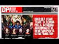 Download Lagu 🔴CHELSEA JUARA PASCA HANCURKAN PSG, ARSENAL OTW JUARA UCL?, TIMNAS MENUJU AFF U23 - DPI - EPS 1650