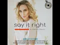 Say It Right (Igor Kalinin Remix)