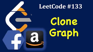 LeetCode Clone Graph Facebook Coding Interview Amazon Coding Interview