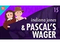 Indiana Jones Pascal s Wager Crash Course Philosophy