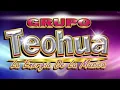 Morir Dentro Tuyo - Grupo Teohua