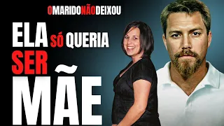 ELA QUERIA SER MÃE, ELE NÃO QUERIA SER PAI... - LACI E SCOTT PETERSON - CRIME S/A
