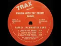 Jack'n the House - Funkin' with the Drums Again (Jack'n the Trax) - 1986