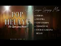 Lagu 5 LAGU POP MELAYU Kenangan Sepanjang Masa | SEROJA | MUSTIKA | CINTA HAMPA | Bikin Rindu Zaman Dulu!