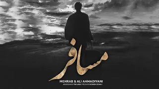                                                    مهراب و علی احمدیانی   مسافر دندنها